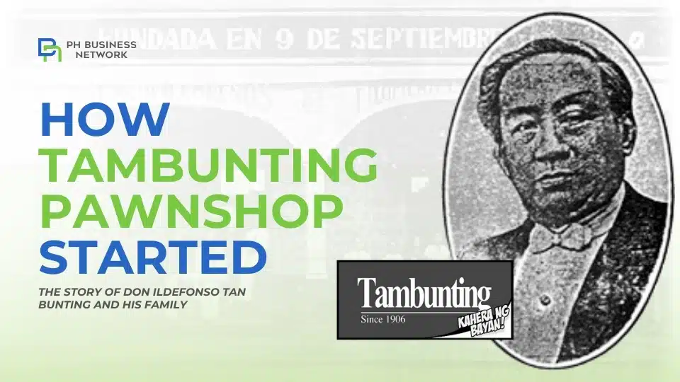 PH Business Network Blog How Tambunting Pawnshop Started 2