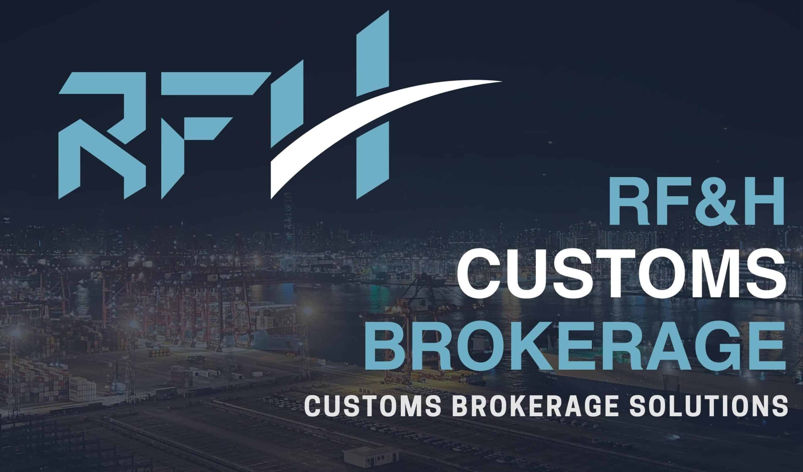 RFH Customs Brokerage